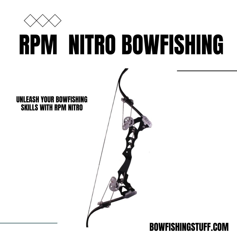 RPM Nitro Bowfishing 